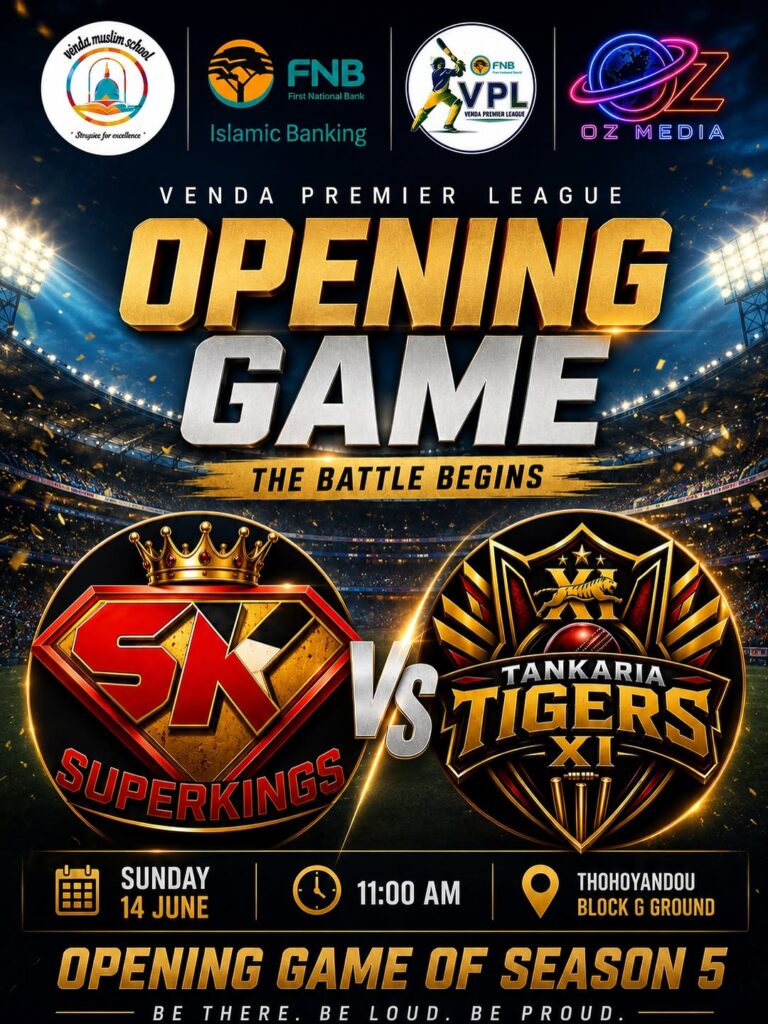 Venda Muslim School – Opening Game